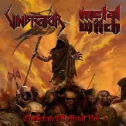 VINDICATOR - Outbreak of Metal Vol. I cover 