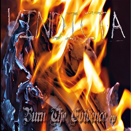 VINDICTA - Burn The Evidence cover 