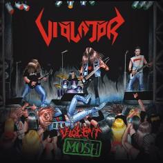 VIOLATOR - Violent Mosh cover 