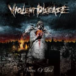 VIOLENT DISEASE - Voices Of Lust cover 