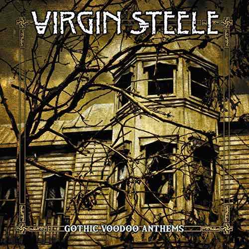 VIRGIN STEELE - Gothic Voodoo Anthems cover 