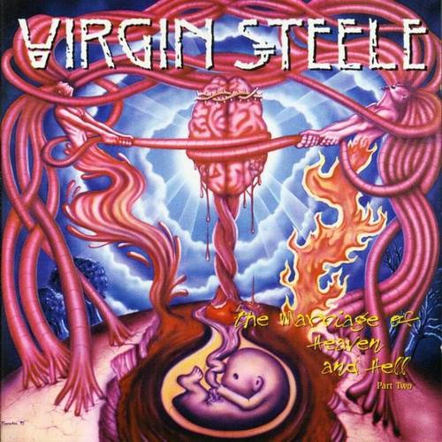 VIRGIN STEELE - The Marriage Of Heaven And Hell, Part Two cover 
