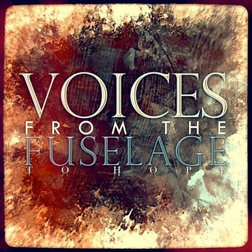 VOICES FROM THE FUSELAGE - To Hope cover 
