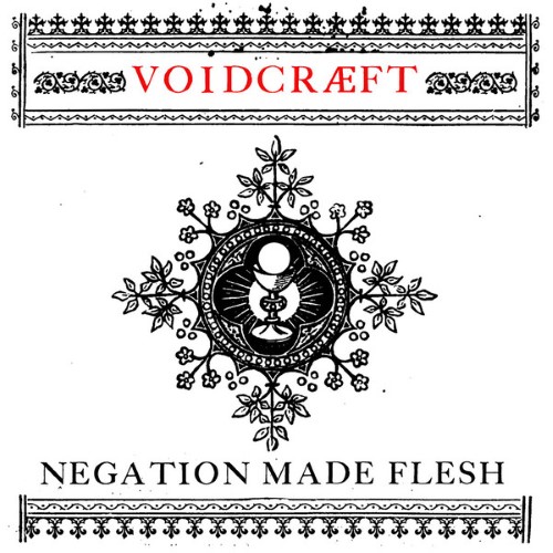 VOIDCRAEFT - Negation Made Flesh cover 