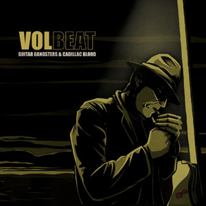 VOLBEAT - Guitar Gangsters & Cadillac Blood cover 