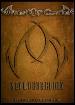 VORTEX OF CLUTTER - Seyh Bedreddin cover 