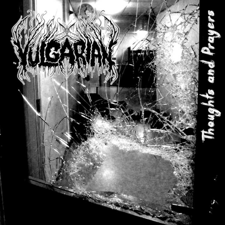 VULGARIAN - Thoughts And Prayers cover 