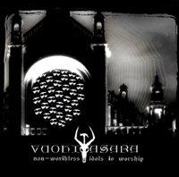 VUOHIVASARA - Non-worthless Idols to Worship cover 