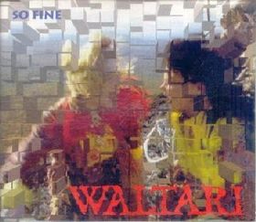 WALTARI - So Fine cover 