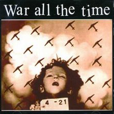 WAR ALL THE TIME - War All The Time cover 