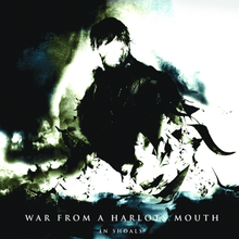 WAR FROM A HARLOTS MOUTH - In Shoals cover 