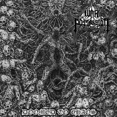 WAR POSSESSION - Doomed To Chaos cover 