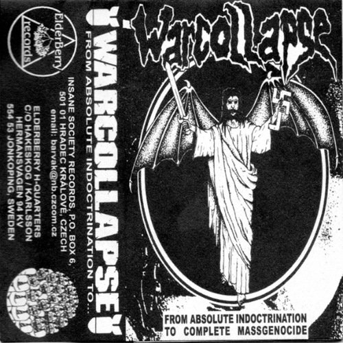 WARCOLLAPSE - From Absolute Indoctrination To Complete Massgenocide cover 