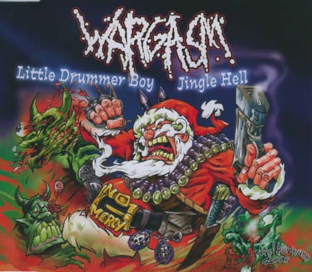 WARGASM - Little Drummer Boy / Jingle Hell cover 