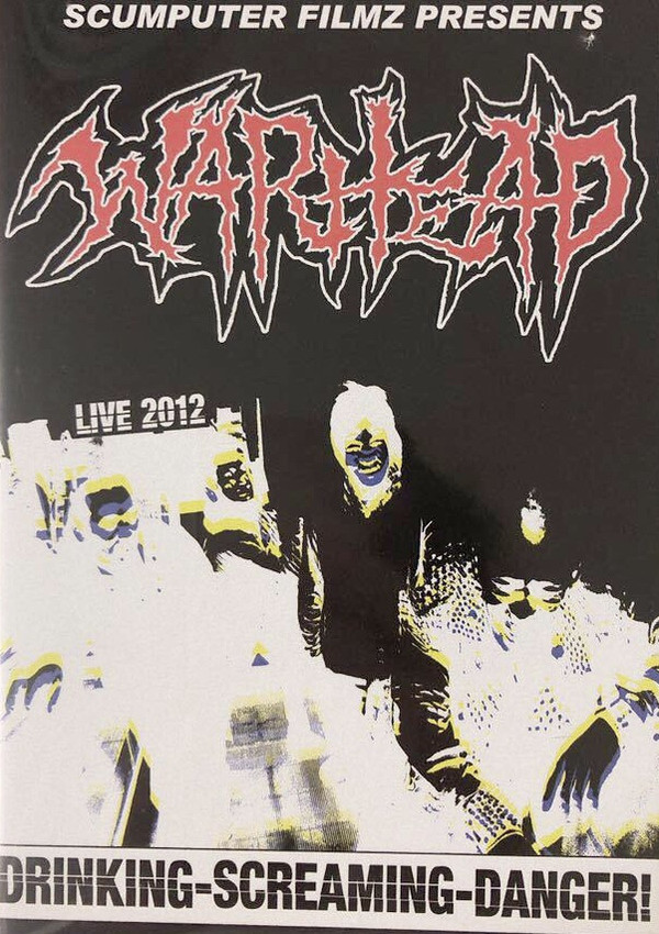 WARHEAD - Drinking-Screaming-Danger! ‎ cover 