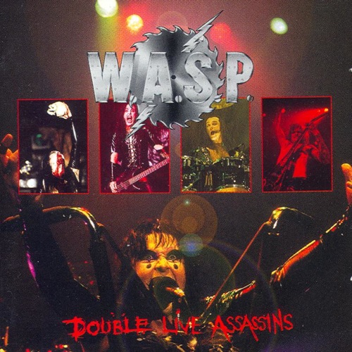 W.A.S.P. - Double Live Assassins cover 