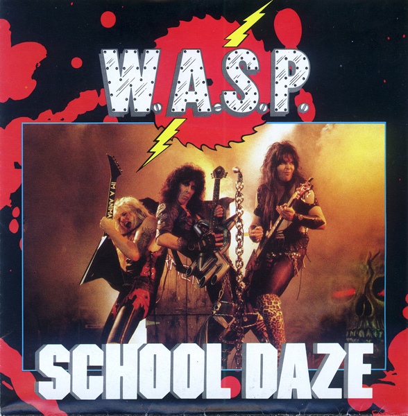 W.A.S.P. - School Daze cover 