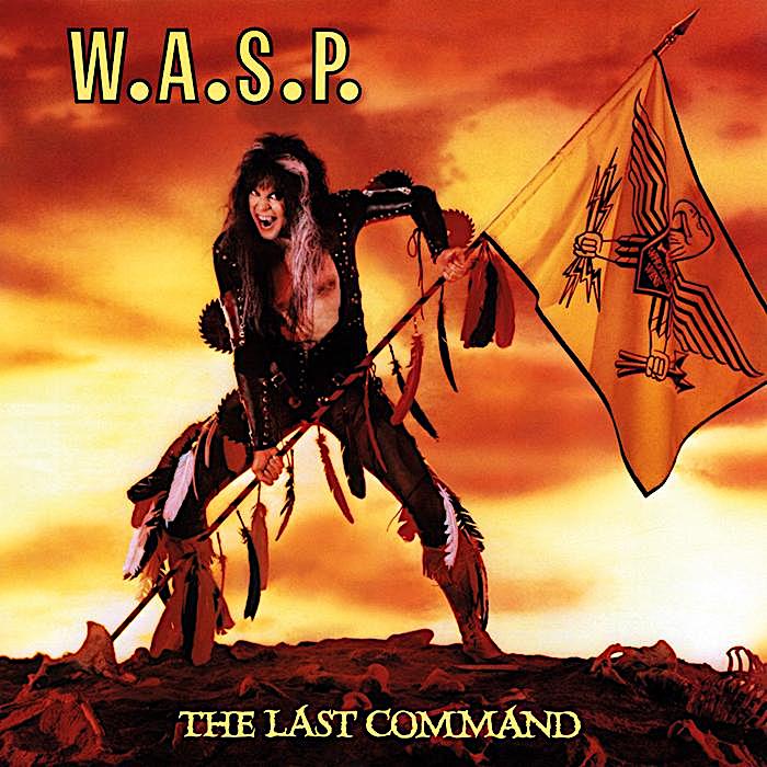 W.A.S.P. - The Last Command cover 