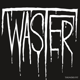 WASTER - Thunder Pit cover 
