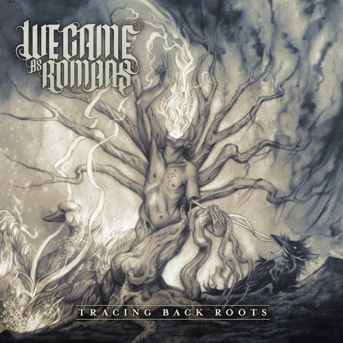 WE CAME AS ROMANS - Tracing Back Roots cover 
