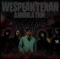 WE SPEAK TEXAN - Annihilation cover 