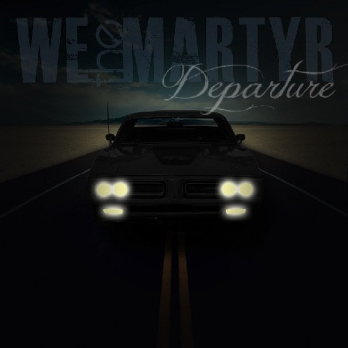 WE THE MARTYR - Departure cover 