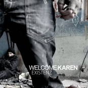 WELCOME KAREN - Existenz cover 