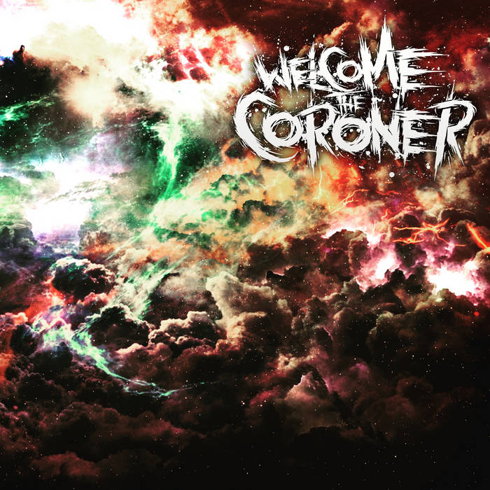 WELCOME THE CORONER - The Chrononaut cover 
