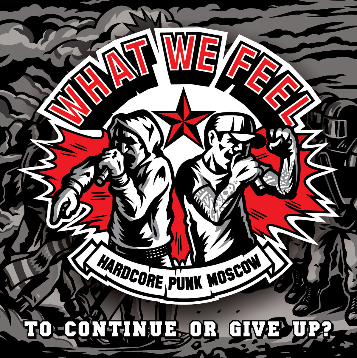 WHAT WE FEEL - To Continue Or Give Up? cover 