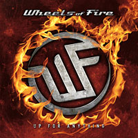 WHEELS OF FIRE - Up For Anything cover 