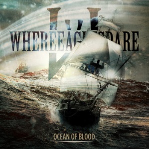 WHERE EAGLES DARE - Ocean Of Blood cover 