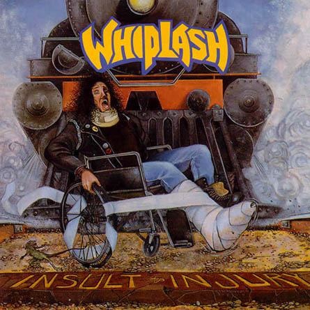 WHIPLASH - Insult to Injury cover 