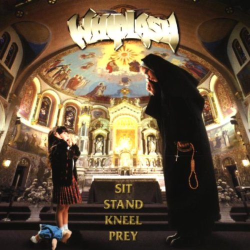 WHIPLASH - Sit Stand Kneel Prey cover 