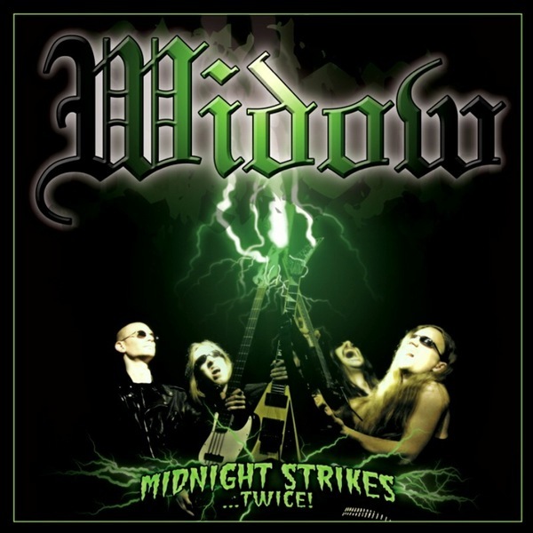 WIDOW - Midnight Strikes ... Twice cover 