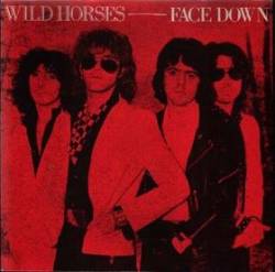 WILD HORSES - Face Down cover 