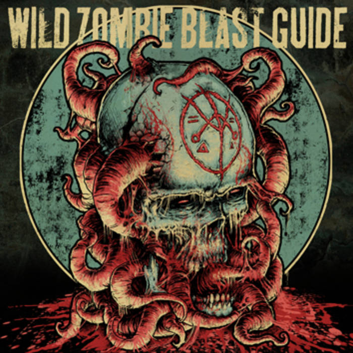WILD ZOMBIE BLAST GUIDE - Wild Zombie Blast Guide cover 