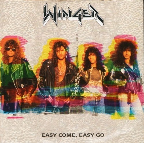 WINGER - Easy Come, Easy Go ‎ cover 