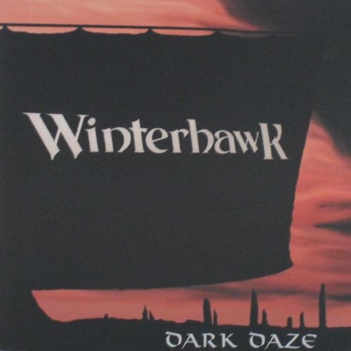 WINTERHAWK - Dark Daze / Valhalla, Holla cover 