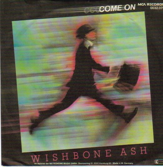 WISHBONE ASH - Come On cover 