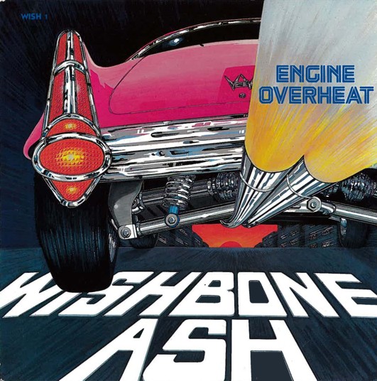 WISHBONE ASH - Engine Overheat cover 