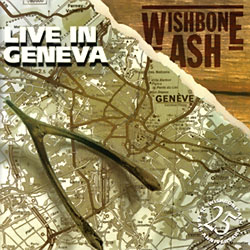 WISHBONE ASH - Live In Geneva cover 