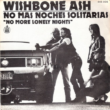 WISHBONE ASH - No More Lonely Nights (No Mas Noches Solitarias) cover 
