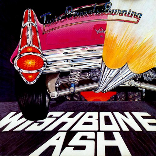 WISHBONE ASH - Twin Barrels Burning cover 