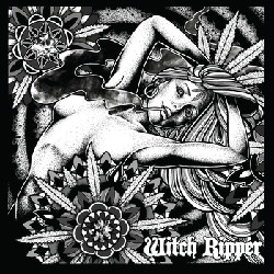 WITCH RIPPER - Witch Ripper cover 