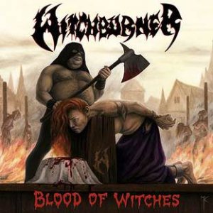 WITCHBURNER - Blood of Witches cover 