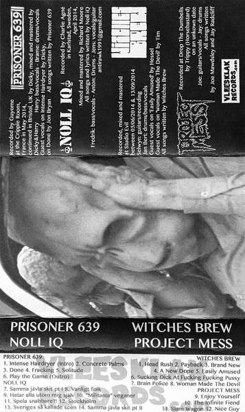 WITCHES BREW - Prisoner 639 / Noll Iq / Witches Brew / Project Mess cover 
