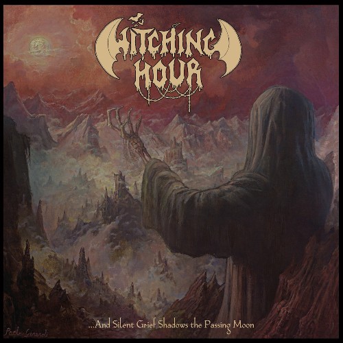 WITCHING HOUR - ...and Silent Grief Shadows the Passing Moon cover 