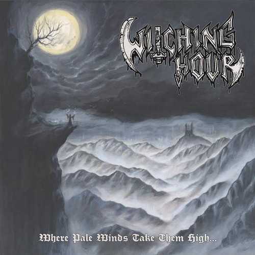 WITCHING HOUR - Where Pale Winds Take Them High... cover 