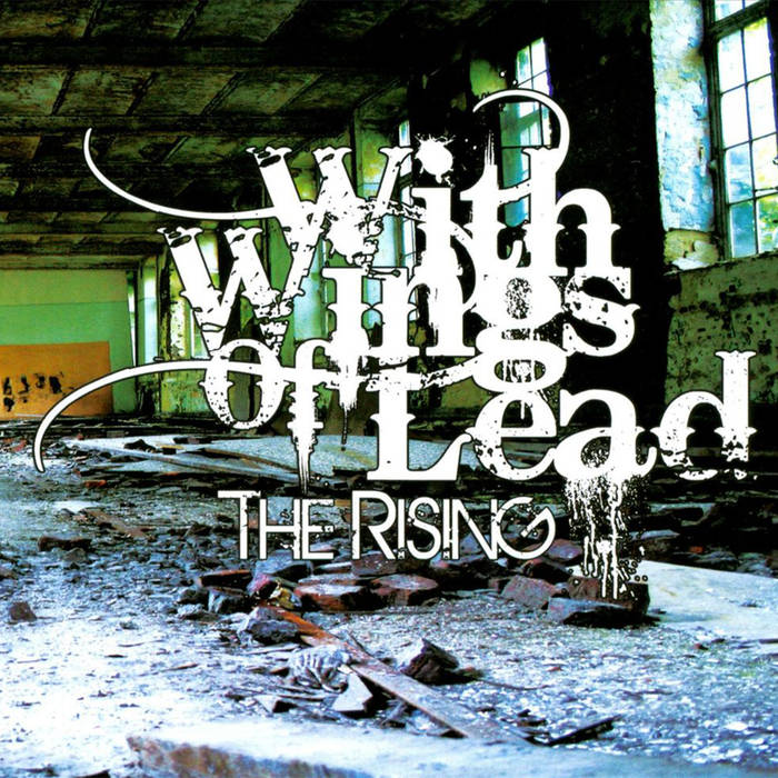 WITH WINGS OF LEAD - The Rising cover 
