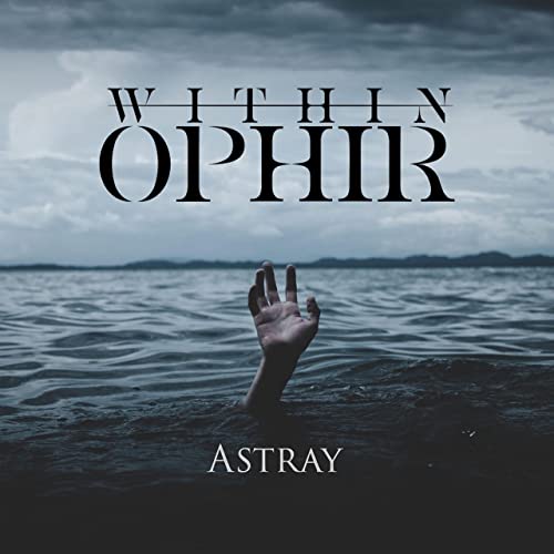 WITHIN OPHIR - Astray cover 
